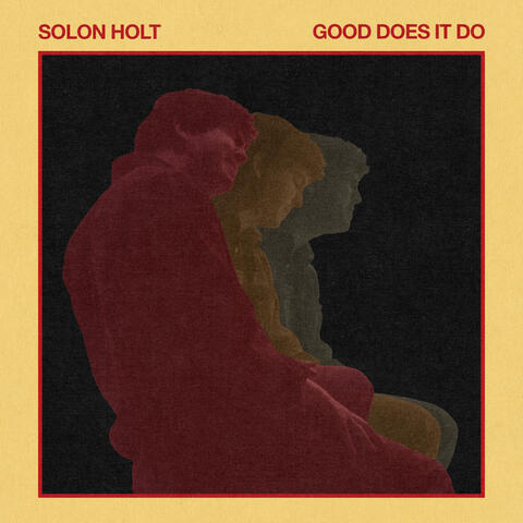 Good Does It Do album art