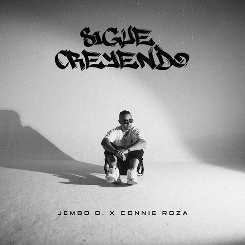 Sigue Creyendo album art