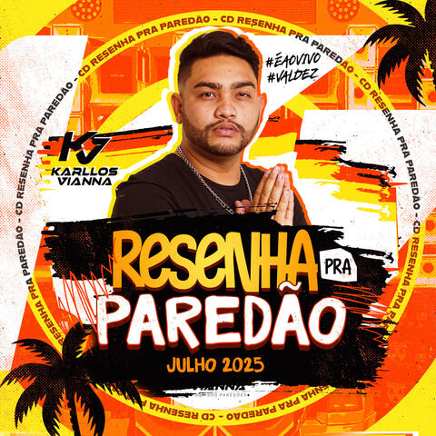 Resenha Pra Paredão Julho 2025 album art