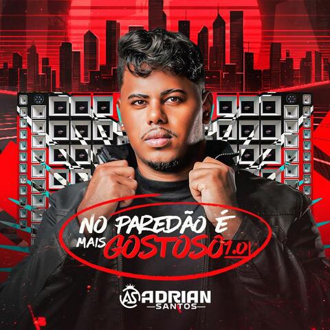 No Paredão é Mais Gostoso 1.0 album art