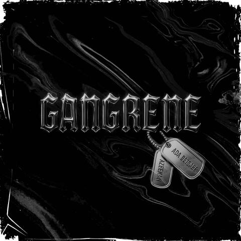 Gangrene album art