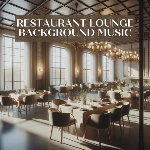 Restaurant Lounge Background Music album art