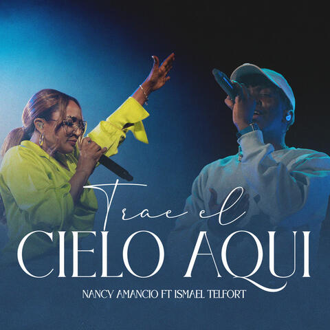 Trae El Cielo Aqui album art