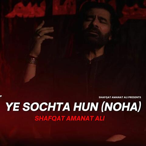 Ye Sochta Hun (Noha) album art
