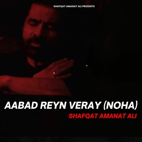 Aabad Reyn Veray (Noha) album art