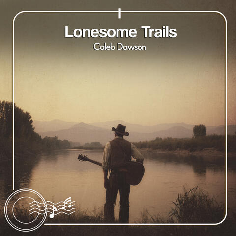 Lonesome Trails album art