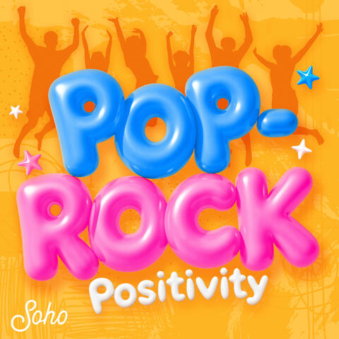 Pop Rock Positivity album art
