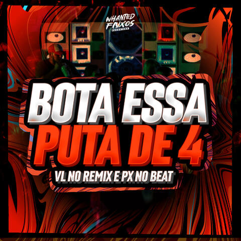 Bota Essa Puta de 4 album art