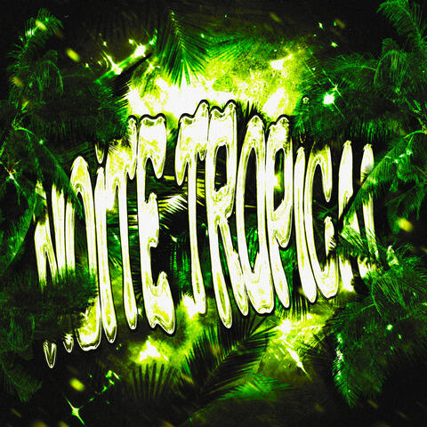 NOITE TROPICAL album art