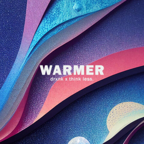 Warmer album art