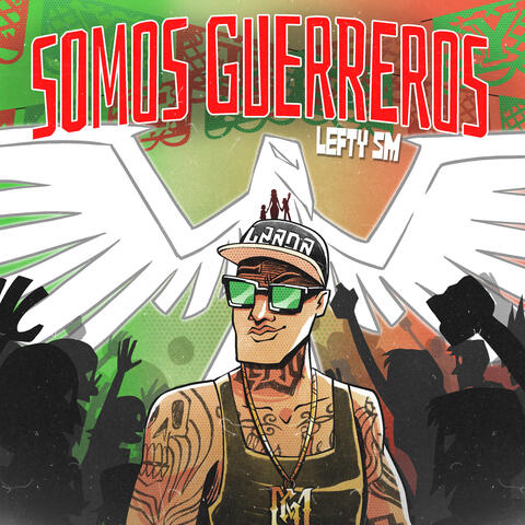 Somos Guerreros album art