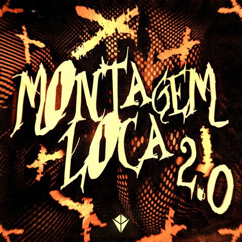 Montagem Loca 2.0 album art