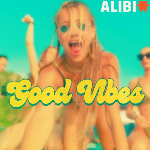 Good Vibes album art