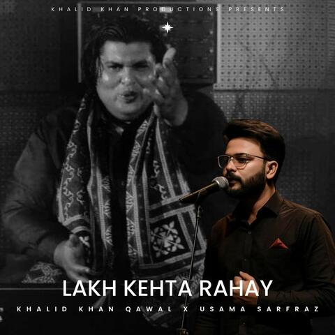 Lakh Kehta Rahay album art
