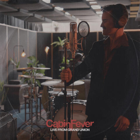 Cabin Fever Live from Grand Union album art