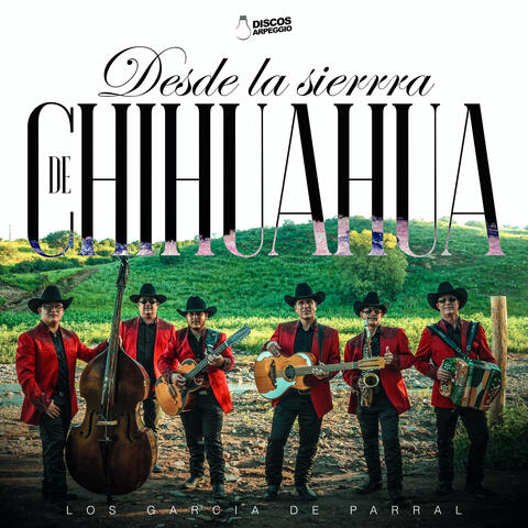 Desde La Sierra De Chihuahua album art