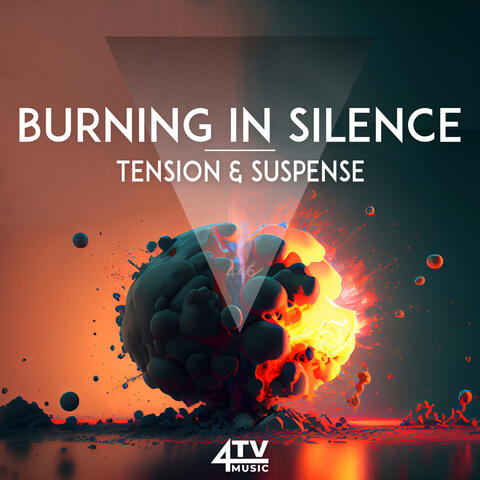 Burning In Silence - Tension & Suspense album art