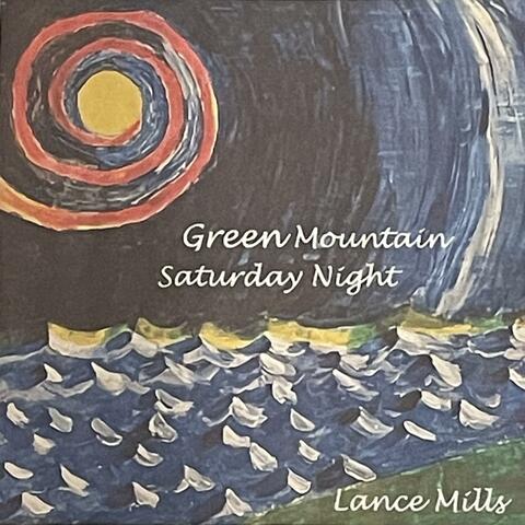 Green Mountain Saturday Night album art