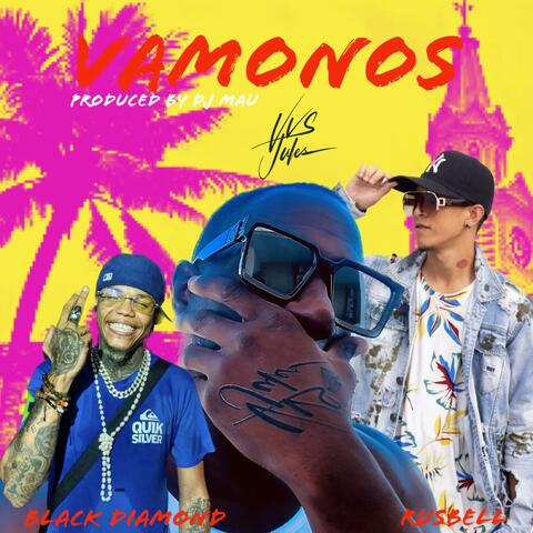 Vamonos (feat. Rusbell & Black Diamond) album art