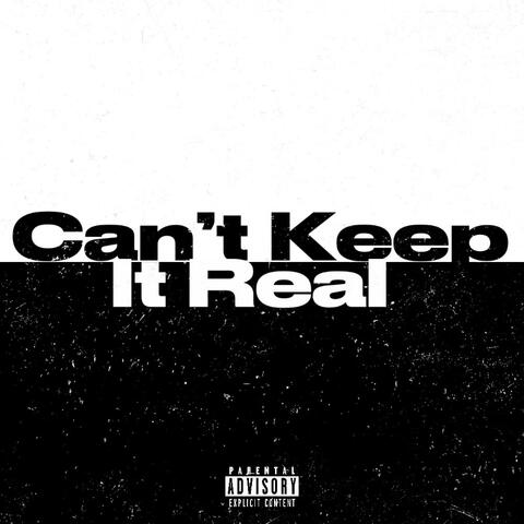 Cant Keep It Real album art