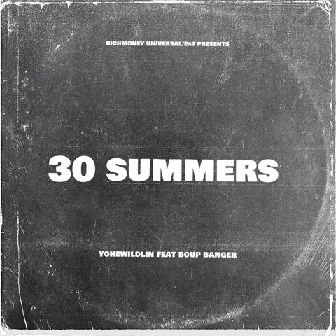 30 SUMMERS (feat. Yohewildlin) album art