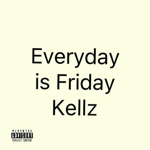 Everyday Is Friday album art