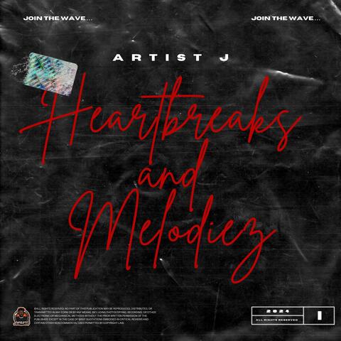 Heartbreaks and Melodies album art