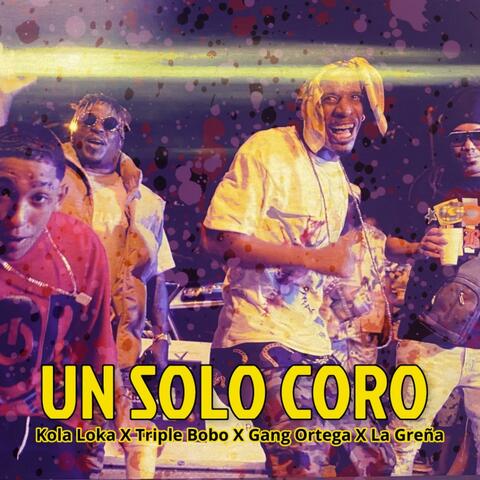 Un Solo Coro (feat. Triple Bobo & Gang Ortega) album art