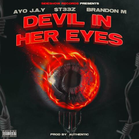Devil in Her Eyes (feat. Brandon M. & $t33z) album art