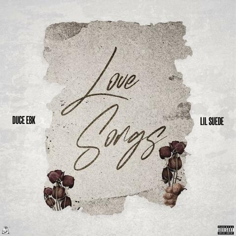Love Songs (feat. Lil Suede) album art