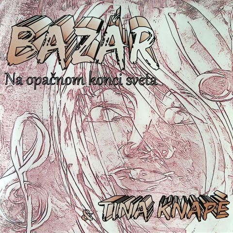BAZÁR & Tina Knape  - Na opačnom konci sveta album art