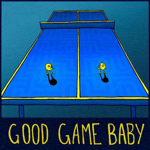 Good Game Baby album art