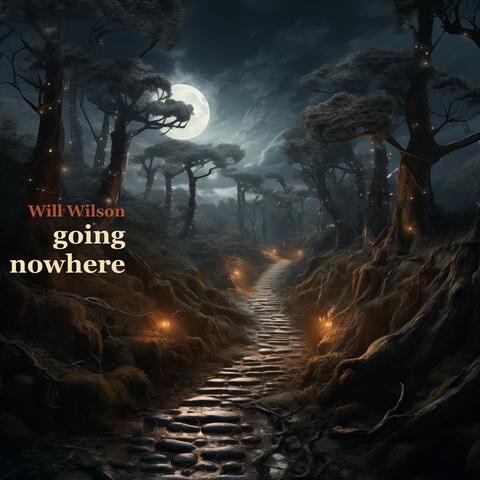 Going Nowhere album art