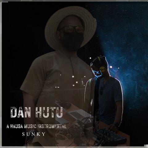 Dan Hutu (A Hausa Music Instrumental) album art