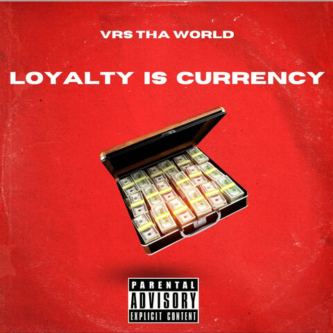 Loyalty Is Currency album art