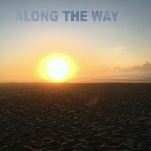 Along The Way album art