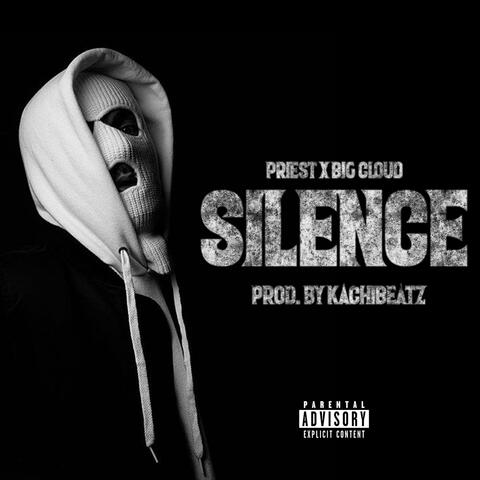 Silence (feat. Big Cloud) album art