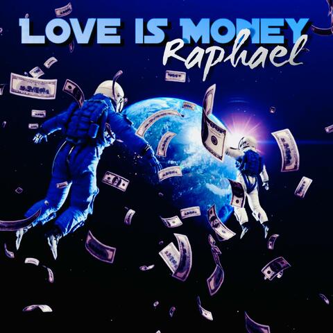 LOVE IS MONEY album art