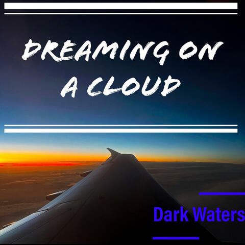 Dreaming On A Cloud album art