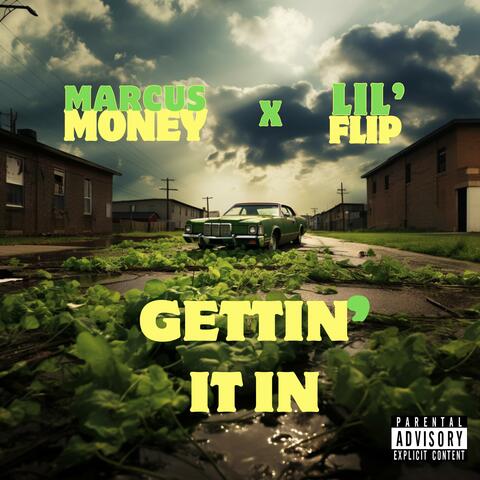 Gettin' It In (feat. Lil' Flip) album art