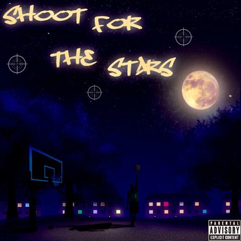 Shoot For the Stars album art