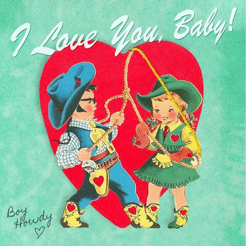 I Love You, Baby album art