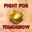 Fight For Tomorrow