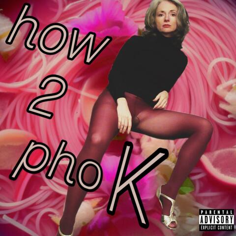 How 2 PhoK album art