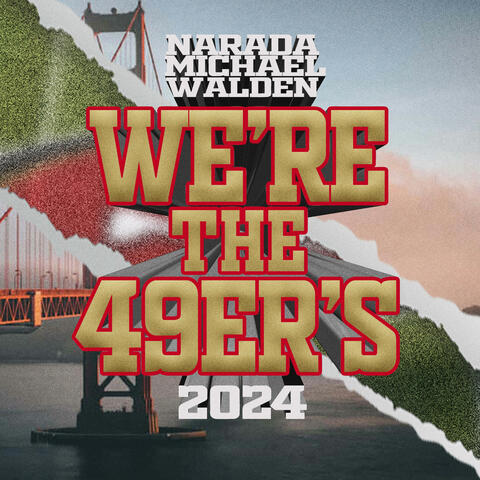 We're the 49er's 2024 album art