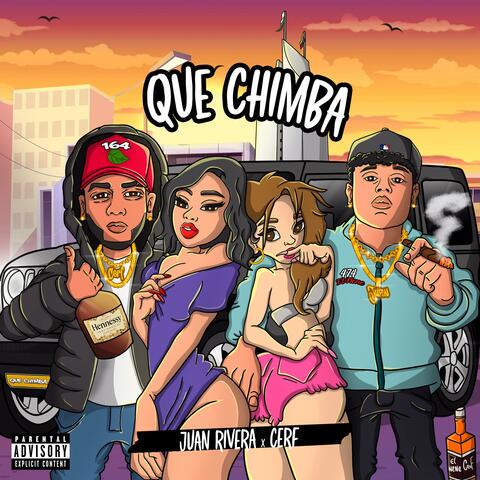 Que Chimba (feat. Cerf164) album art