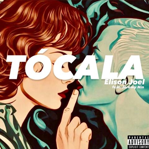 Tócala (feat. Jeremy Nin) album art