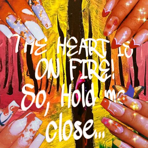 The Heart is On Fire! album art
