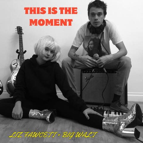This is the Moment (feat. Big Walt) album art