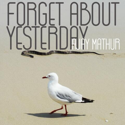 Forget About Yesterday (Radio Edit) album art